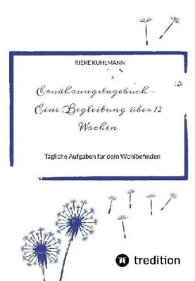 Produktbild von Ernährungstagebuch - Eine Begleitung über 12 Wochen