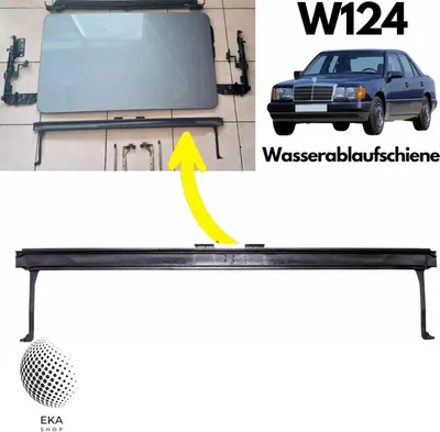Produktbild von Schiebedach Wasserablaufschiene kompatibel für Mercedes W124 S124 | Regenrinne Wasserablauf | OE A1247820824 | 87 x 18,1 cm | Neu