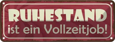 Produktbild von vianmo Blechschild 10x27 cm Ruhestand ist ein Vollzeitjob Dekoration Spruch Zitat