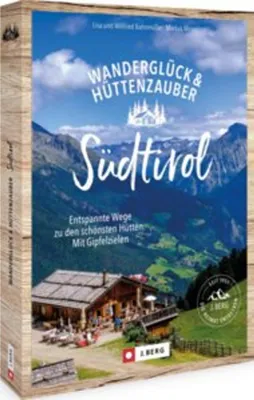Produktbild von Wanderglück & Hüttenzauber Südtirol