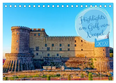 Produktbild von Highlights am Golf von Neapel (Tischkalender 2027 DIN A5 quer), CALVENDO Monatskalender