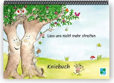 Produktbild von Lass uns nicht mehr streiten: Kniebuch