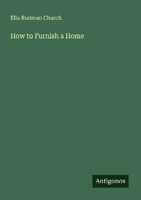 Produktbild von How to Furnish a Home
