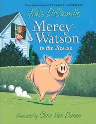 Imagen del producto de Mercy Watson to the Rescue