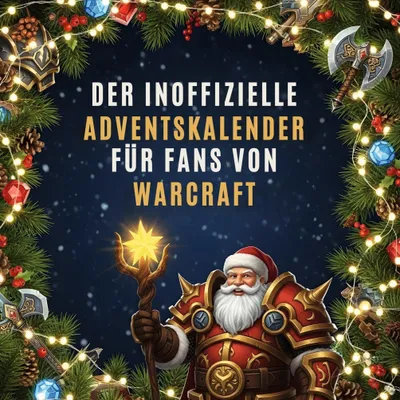 Produktbild von Der inoffizielle Adventskalender für Fans von Warcraft