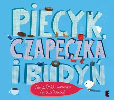 Obrázek produktu pro Piecyk, czapeczka i budyń wyd. 2