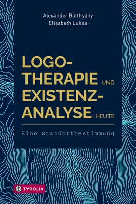 Produktbild von Logotherapie und Existenzanalyse heute