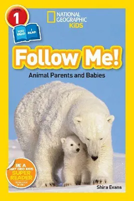 Produktbild von Follow Me! (National Geographic Kids Readers, Level 1/Co-Reader)