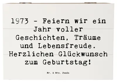 Produktbild von Mr. & Mrs. Panda Kiste Spruch 1973 Geburtstag 22 x 15 cm - Weiß - Geschenk, Truhe, Magie, Geburtstagsgeschenk, Happy Birthday, Box, 50., besondere Geschenke, Geburtsjahr