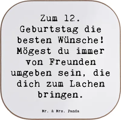 Produktbild von Mr. & Mrs. Panda Tassen Untersetzer Spruch 12. Geburtstag Wünsche - Weiß - Geschenk, besonderer Tag, Glas, Getränkeuntersetzer, Alter, unvergesslicher, Happy Birthday