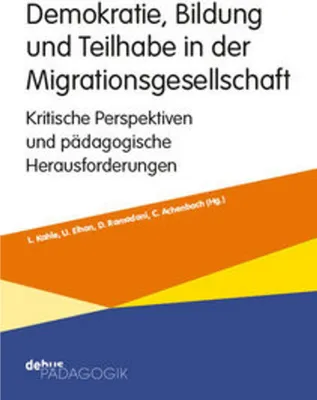 Immagine prodotto di Demokratie, Bildung und Teilhabe in der Migrationsgesellschaft
