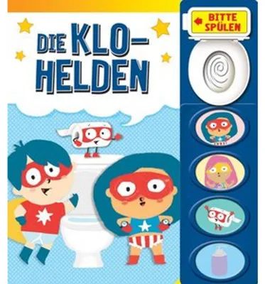 Image de Die Klo-Helden - Mein Klo-Soundbuch - Pappbilderbuch mit Klospülung und 8 Geräuschen