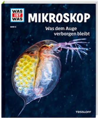 Image de Mikroskop. Was dem Auge verborgen bleibt