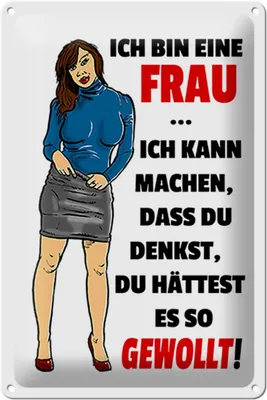 Produktbild von Blechschild Spruch 20x30cm bin eine Frau ich kann machen