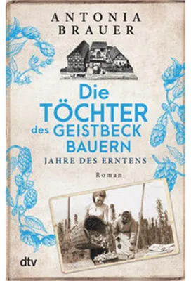 Produktbild von Die Töchter des Geistbeckbauern