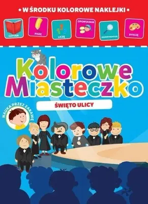 Produktbild von Kolorowe miasteczko cz.3 Święto ulicy - praca zbiorowa