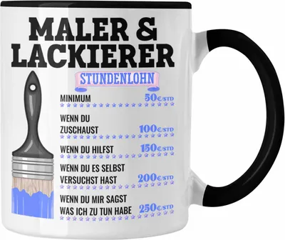 Produktbild von Trendation - Maler & Lackierer Job Tasse Geschenk Männer Lustig Anstreicher Malermeister Lackierer (Schwarz)