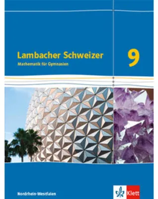 Immagine prodotto di Lambacher Schweizer Mathematik 9 - G8. Ausgabe Nordrhein-Westfalen. Schulbuch Klasse 9