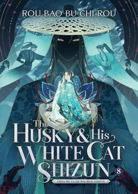 Image de Le Husky et son chat blanc Shizun : Erha He Ta De Bai Mao Shizun (Roman) Vol. 8