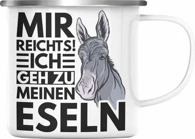 Produktbild von Trendation - Mir Reichts Ich Geh Zu Meinen Eseln Emaille Tasse Geschenk Bauernhof Landwirt Eselflüsterer (Silber)