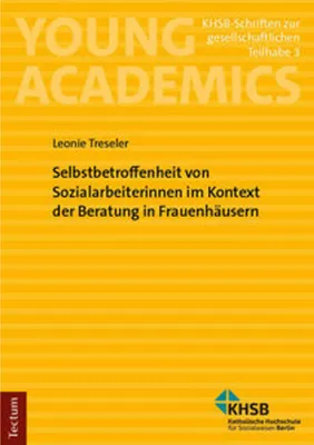 Produktbild von Selbstbetroffenheit von Sozialarbeiterinnen im Kontext der Beratung in Frauenhäusern
