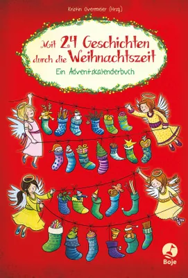 Produktbild von Mit 24 Geschichten durch die Weihnachtszeit