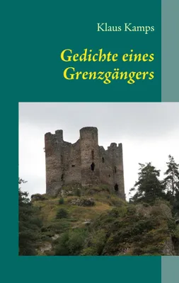 Produktbild von Gedichte eines Grenzgängers
