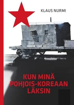 Produktbild von Kun minä Pohjois-Koreaan läksin