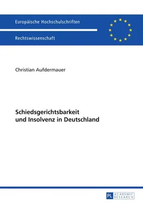Produktbild von Schiedsgerichtsbarkeit und Insolvenz in Deutschland