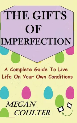 Produktbild von The Gifts Of Imperfection