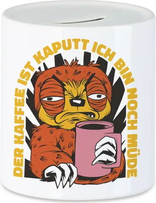 Produktbild von Der Kaffee Ist Kaputt Ich Bin Noch Müde Spardose Kaffeeliebhaber Caffe Latte Cappuccino Morgens Frühstück