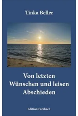Obrázok produktu pre Von letzten Wünschen und leisen Abschieden
