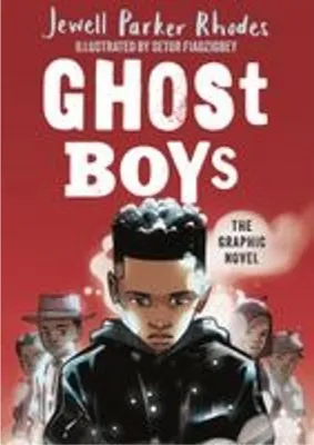Image de Ghost Boys Graphic Novel