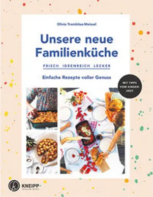 Produktbild von Unsere neue Familienküche