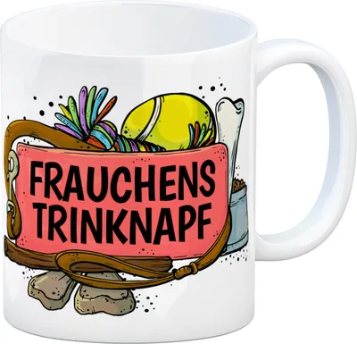 Produktbild von Kaffeebecher mit Spruch: Frauchens Trinknapf Kaffeetasse Tasse