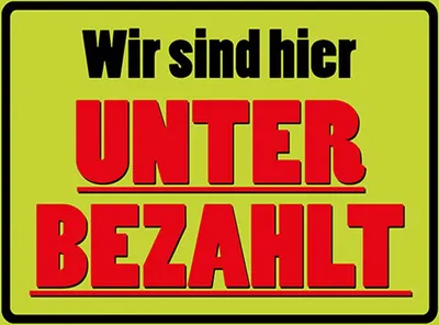 Produktbild von vianmo Holzschild 30x40 cm wir sind hier unterbezahlt