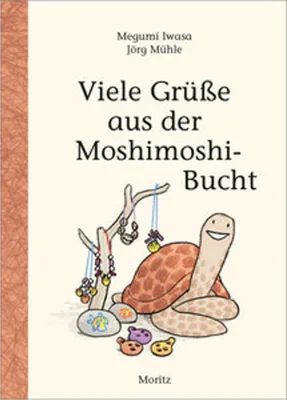 Obrázek produktu pro Viele Grüße aus der Moshimoshi-Bucht