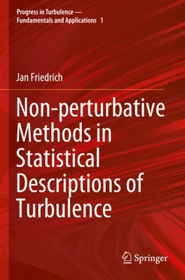 Obrázok produktu pre Non-perturbative Methods in Statistical Descriptions of Turbulence