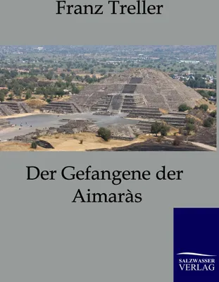 Produktbild von Der Gefangene der Aimaras