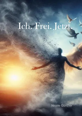 Produktbild von Ich. Frei. Jetzt.