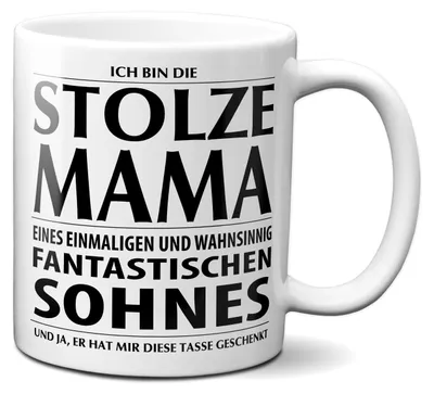 Produktbild von TassenKing Tasse mit Spruch STOLZE MAMA Kaffeetasse Kaffeebecher Kaffeepott Frühstückstasse Bürotasse Weihnachten Sohn Geschenk