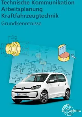 Produktbild von Technische Kommunikation Arbeitsplanung Kraftfahrzeugtechnik