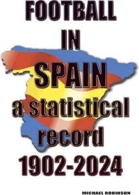 Obrázok produktu pre Football in Spain 1902-2024