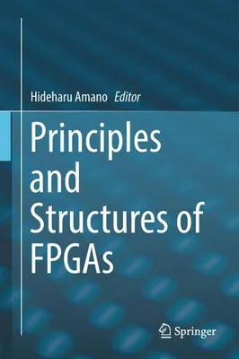 Zdjęcie produktu dla Principles and Structures of FPGAs