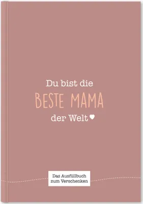 Produktbild von Du bist die beste Mama der Welt