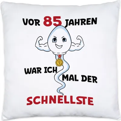 Produktbild von Vor 85 Jahren War Ich Mal Der Schnellste Kissen Happy Birthday 85. Geburtstag Glückwünsche Geburtstagstorte