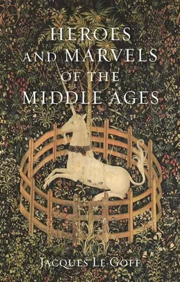 Produktbild von Heroes and Marvels of the Middle Ages