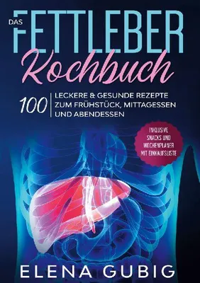 Produktbild von Das Fettleber Kochbuch