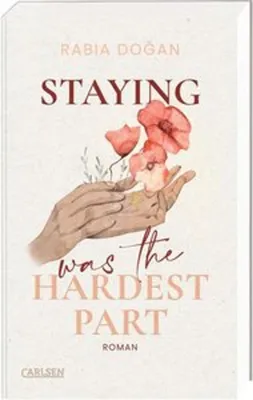 Produktbild von Staying Was The Hardest Part (Hardest Part 1)