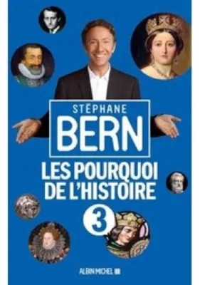 Image de Les Pourquoi de l'Histoire 3